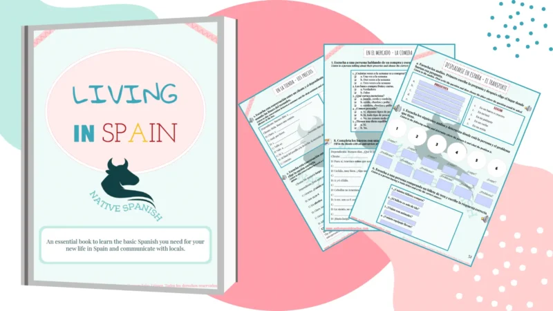 Living in Spain - Spanish Textbook Course for Beginners