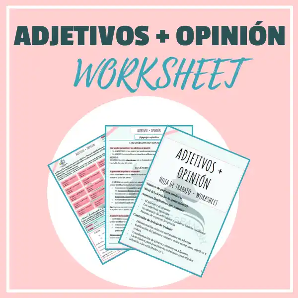 SPANISH ADJECTIVES AGREEMENT + express your opinion